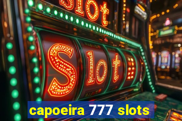 capoeira 777 slots