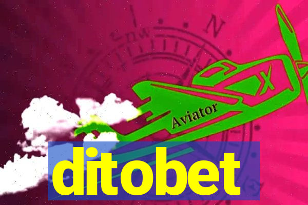 ditobet