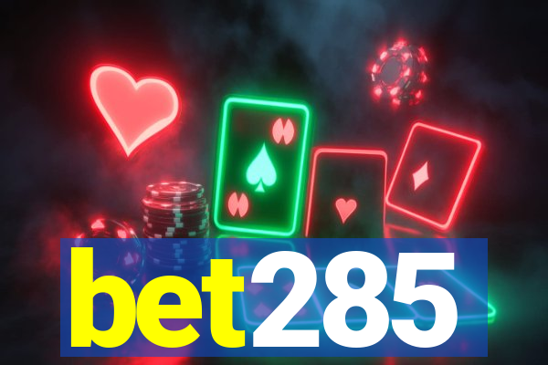 bet285