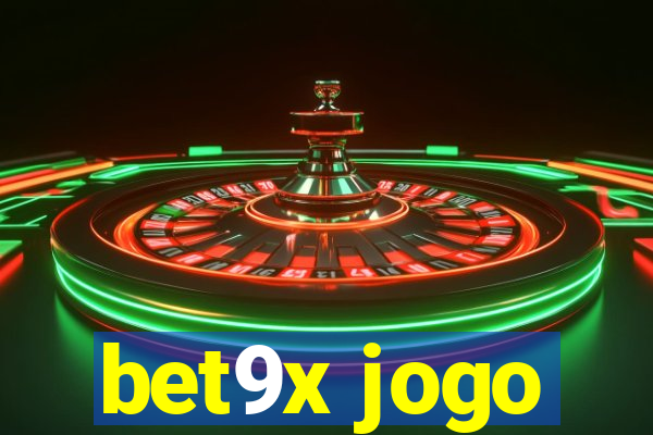 bet9x jogo