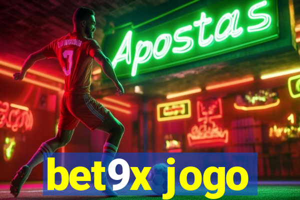 bet9x jogo