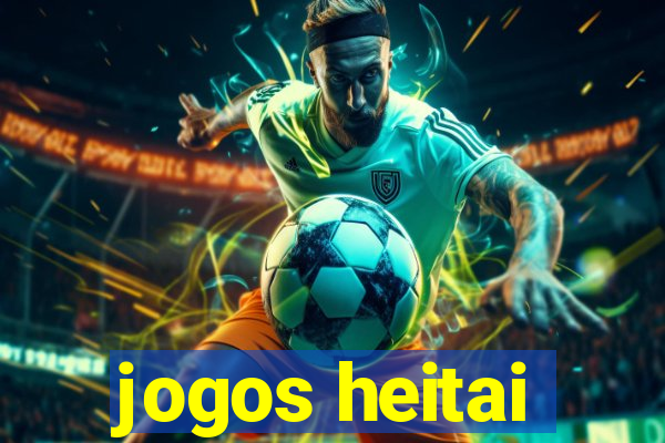 jogos heitai