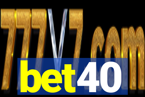 bet40