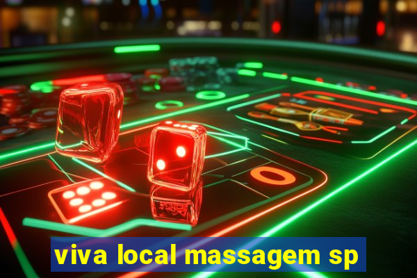 viva local massagem sp