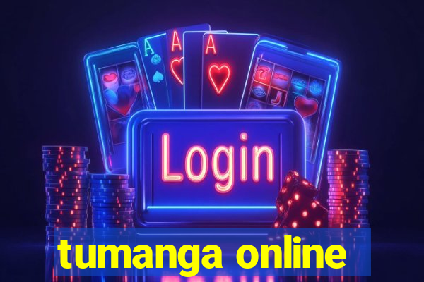 tumanga online