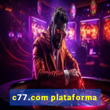 c77.com plataforma