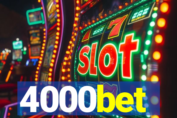 4000bet