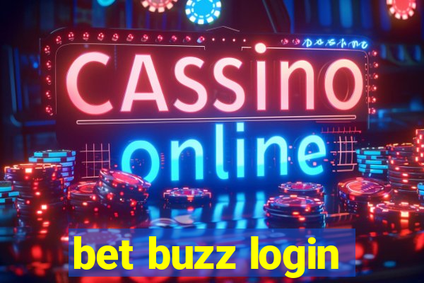 bet buzz login