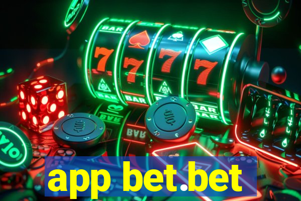 app bet.bet