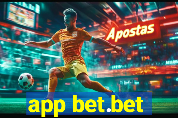 app bet.bet