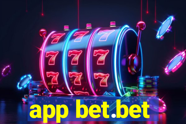 app bet.bet