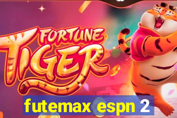 futemax espn 2