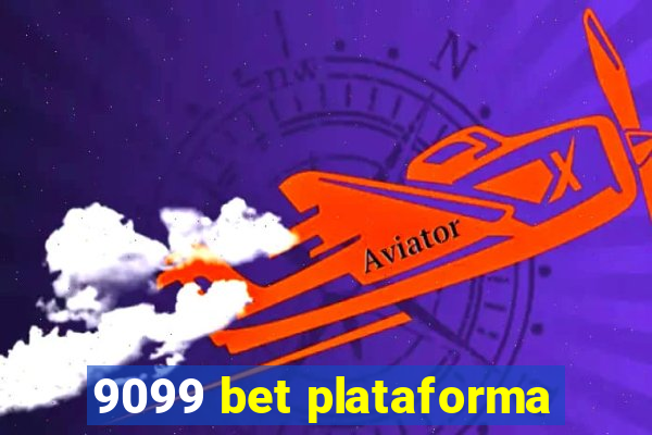 9099 bet plataforma