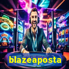 blazeaposta