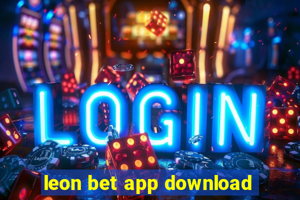 leon bet app download