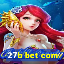 27b bet com