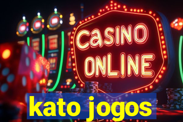 kato jogos