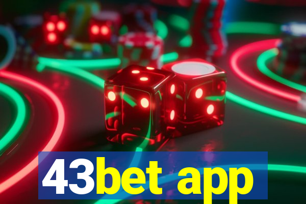 43bet app