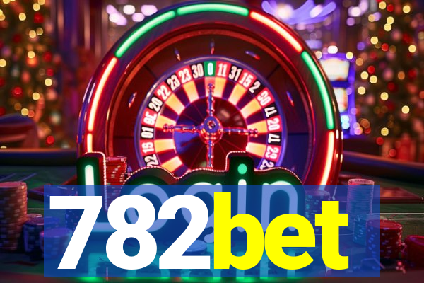 782bet