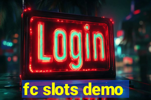 fc slots demo