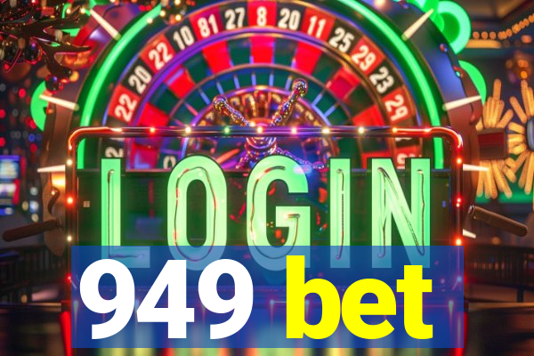 949 bet