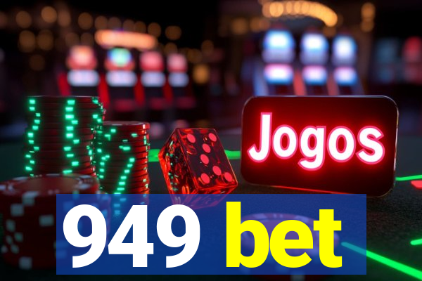 949 bet