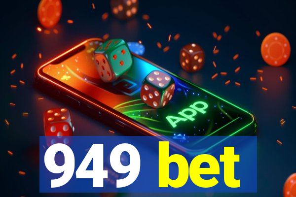 949 bet