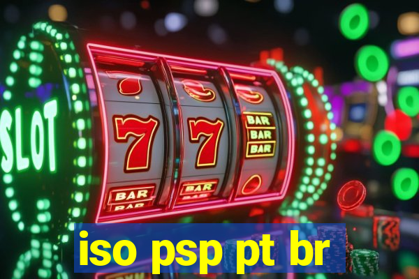 iso psp pt br