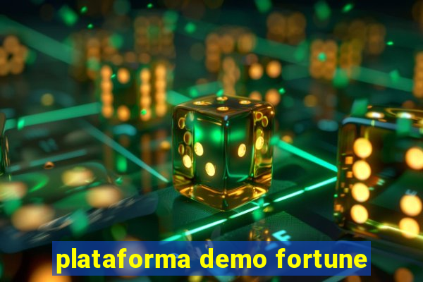 plataforma demo fortune