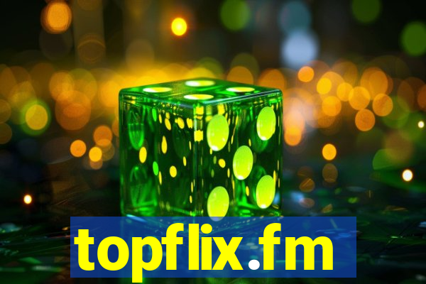 topflix.fm