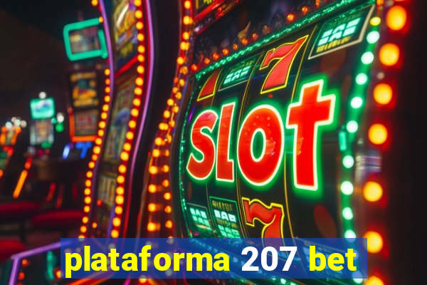 plataforma 207 bet