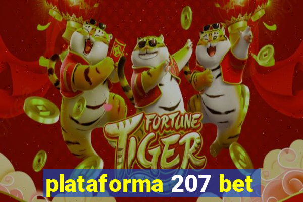 plataforma 207 bet