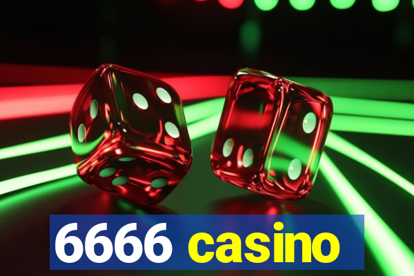 6666 casino