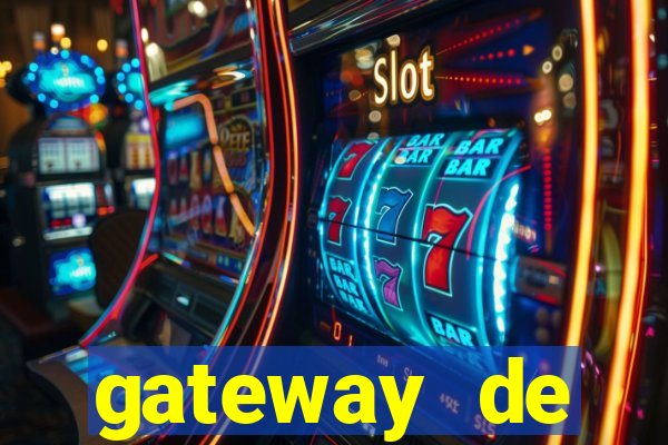 gateway de pagamento para cassino