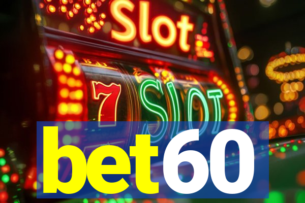 bet60