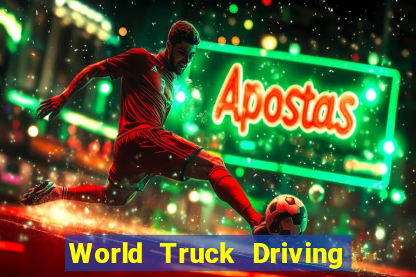 World Truck Driving Simulator Dinheiro Infinito tudo desbloqueado 2024