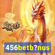 456betb?nus