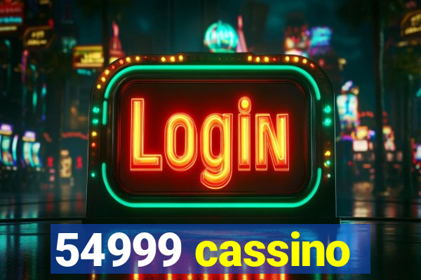 54999 cassino