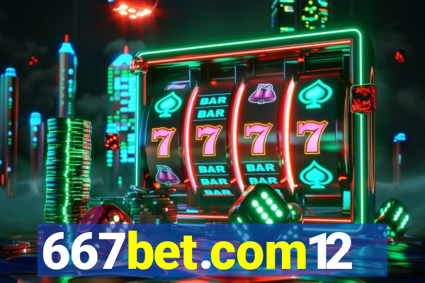 667bet.com12