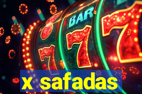 x safadas