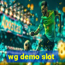 wg demo slot