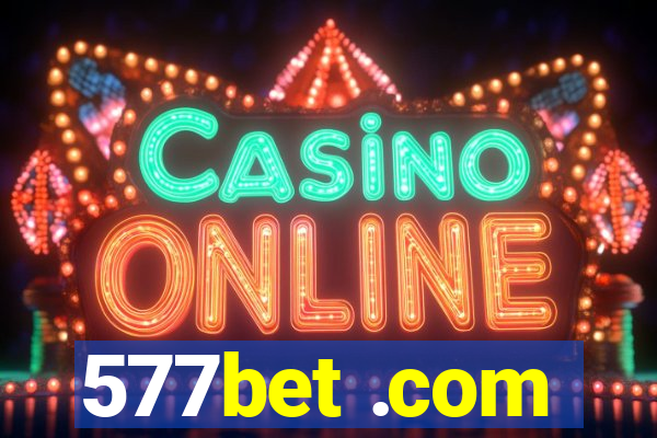 577bet .com