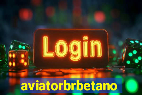 aviatorbrbetano