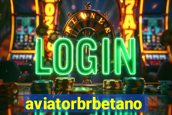 aviatorbrbetano