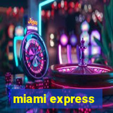 miami express