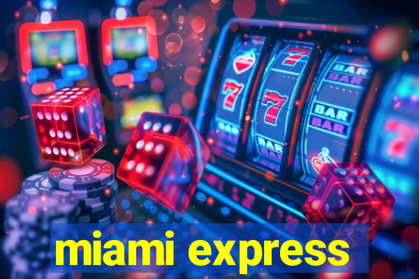 miami express