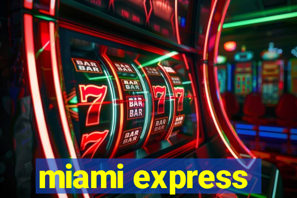 miami express