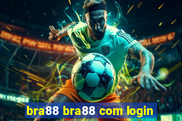 bra88 bra88 com login