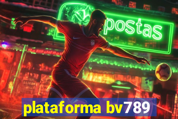 plataforma bv789