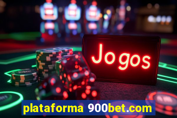 plataforma 900bet.com